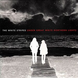Under Great White Northern Lights by The White Stripes