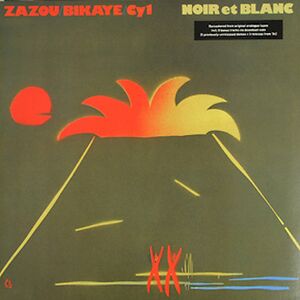 Noir Et Blanc  by Zazou, Bikaye and CY1