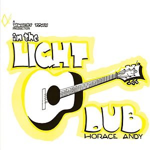In The Light Dub by Horace Andy