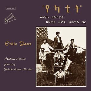 Ethio Jazz by Mulatu Astatke