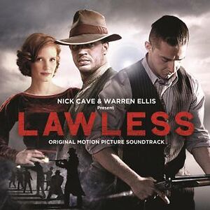 Lawless: Original Motion Picture Soundtrack by Nick Cave & Warren Ellis