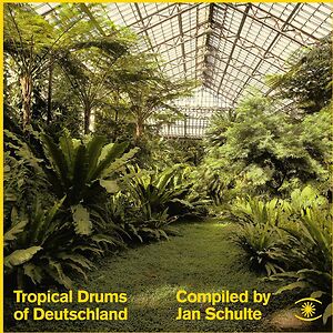 Tropical Drums Of Deutschland by Jan Schulte