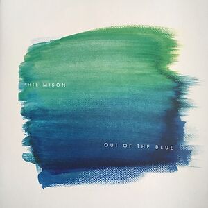 Out Of The Blue by Phil Mison