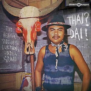 Thai? Dai!  by Various