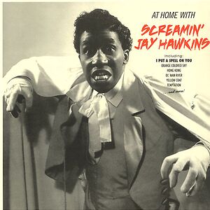 At Home With Screamin' Jay Hawkins by Screamin' Jay Hawkins