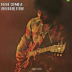 Here Comes Shuggie Otis by Shuggie Otis