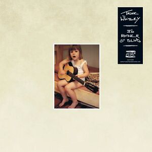 I'd Rather Go Blind by Trixie Whitley