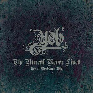 The Unreal Never Lived - Live At Roadburn 2012 by Yob