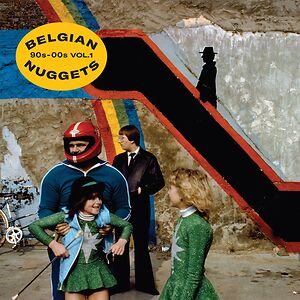 Belgian Nuggets 90s-00s, Vol. 1  by Various