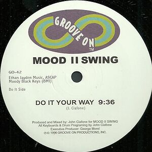  Do It Your Way  by Mood II Swing