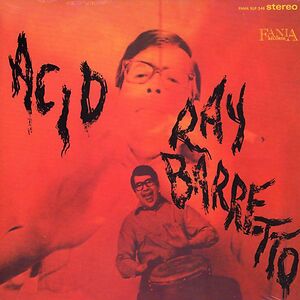 Acid by Ray Barretto