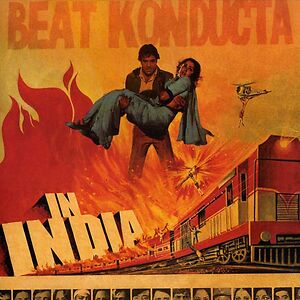 Vol. 3: Beat Konducta In India (Raw Ground Wire Hump) by Madlib