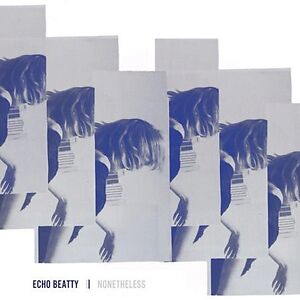 Nonetheless by Echo Beatty