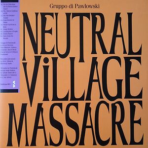 Neutral Village Massacre by Gruppo Di Pawlowski
