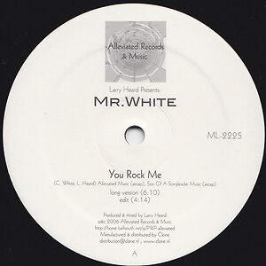 Mr. White - You Rock Me / The Sun Can't Compare by Larry Heard