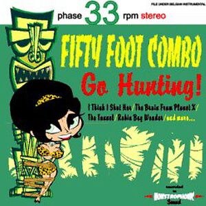 Go Hunting! by Fifty Foot Combo