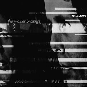 Nite Flights by The Walker Brothers