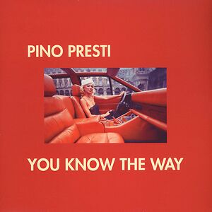 You Know The Way by Pino Presti