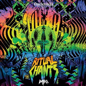 Ritual Chants - Dance by Psychemagik