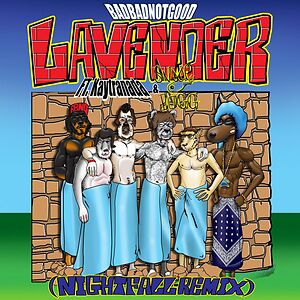 Lavender (Nightfall-Remix) by BadBadNotGood