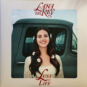 Lust For Life by Lana Del Rey