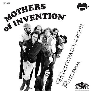 Big Leg Emma by The Mothers Of Invention / Frank Zappa