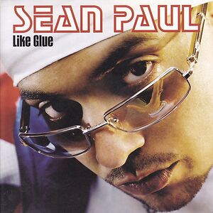 Like Glue by Sean Paul