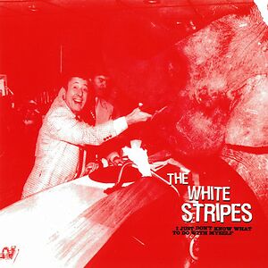 I Just Don't Know What To Do With Myself by The White Stripes