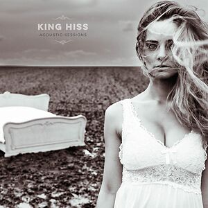 Acoustic Sessions by King Hiss