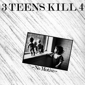 No Motive by 3 Teens Kill 4