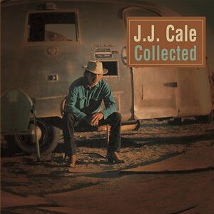 Collected by J.J. Cale