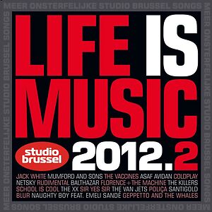 Life Is Music 2012.2 by Various