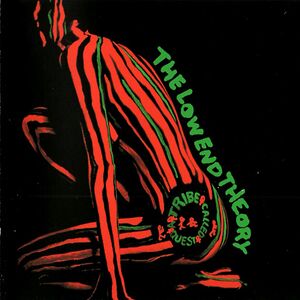 The Low End Theory by A Tribe Called Quest