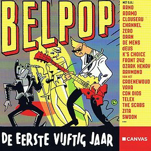 Belpop - De Eerste Vijftig Jaar by Various