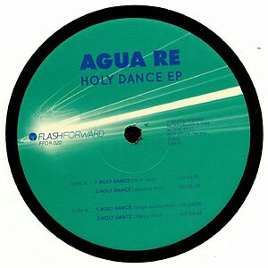 Holy Dance EP by Agua Re
