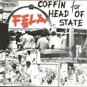 Coffin For Head Of State / Unknown Soldier by Fela Kuti