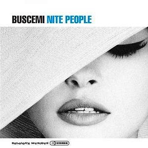 Nite People by Buscemi