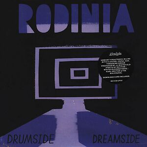 Drumside / Dreamside by Rodinia