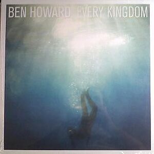 Every Kingdom by Ben Howard