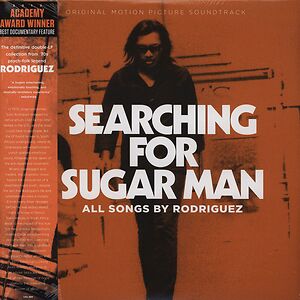 Searching For Sugar Man - Original Motion Picture Soundtrack by Sixto Rodriguez