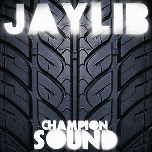 Champion Sound by Jaylib