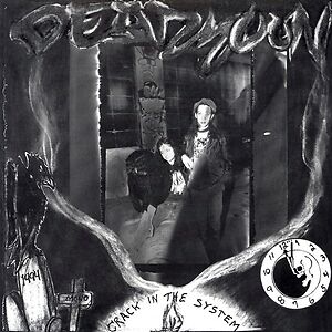 Crack In The System by Dead Moon