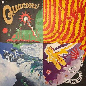 Quarters! by King Gizzard And the Lizard Wizard