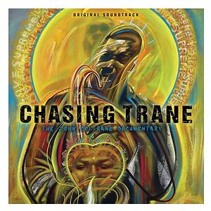 Chasing Trane - The John Coltrane Documentary (Original Soundtrack) by John Coltrane