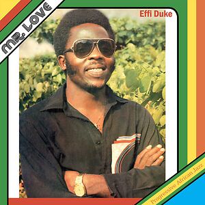 Mr. Love by Effi Duke & The Love Family