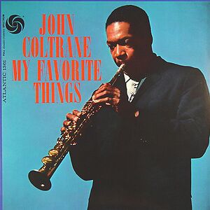 My Favorite Things by John Coltrane