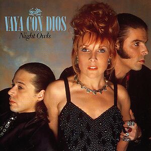 Night Owls by Vaya Con Dios