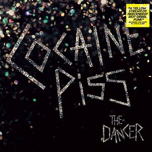 The Dancer by Cocaine Piss