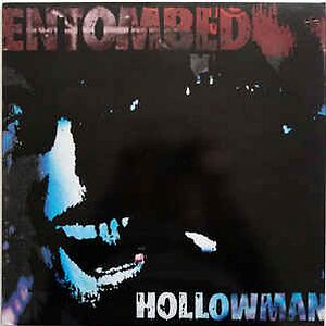 Hollowman by Entombed