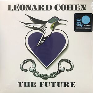The Future by Leonard Cohen